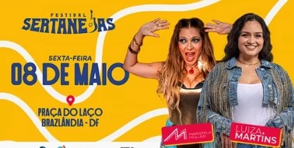 Descubra como garantir seu ingresso gratuito para o Festival Sertanejas em Brazlândia, com apresentações de Luiza Martins, Mariana Fagundes e outros artistas!